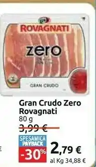 Carrefour Rovagnati Gran Crudo Zero offerta