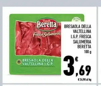 Conad Beretta Bresaola Della Valtellina Igp Fresca Salumeria 100 G offerta
