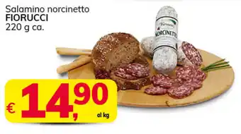 Le Mark Fiorucci Salamino norcinetto 220g offerta