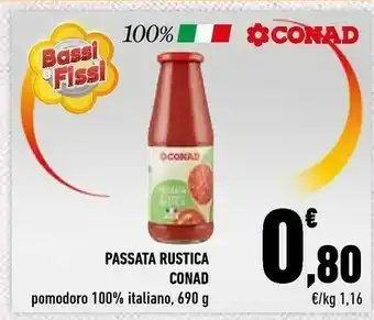 Conad Conad - Passata Rustica 690 G(ml) offerta