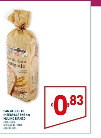 Metro Mulino Bianco Pan Bauletto offerta