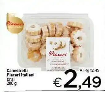 Crai Crai Canestrelli Piaceri Italiani offerta