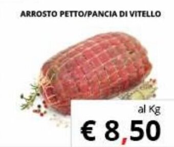Supermercati Visotto Arrosto Petto/Pancia di Vitello offerta