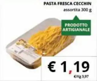 Supermercati Visotto Pasta Fresca Cecchin assortita 300 g offerta