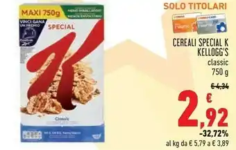 Conad Kelloggs Kellogg's - Special K Classic 750 G(ml) offerta