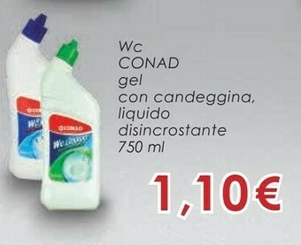 Conad Conad Wc Gel Con Candeggina offerta