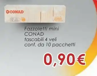 Conad Conad Fazzoletti Mini offerta