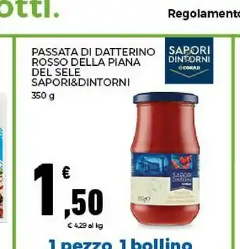 Conad Conad Passata Di Datterino Rosso Della Piana Del Sele Sapori & Dintorni 350 G offerta