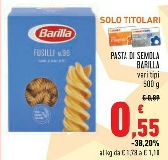 Conad Barilla Fusilli N°98 500 G(ml) offerta