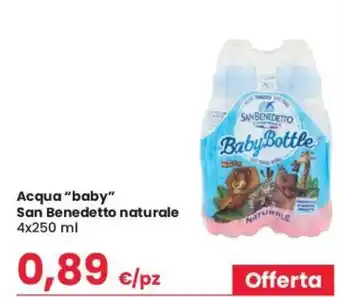 Despar San Benedetto Naturale Acqua "Baby" 4 x 250 ml offerta