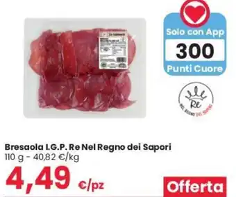 Despar Re Nel Regno Dei Sapori Bresaola I.G.P. 110 g offerta