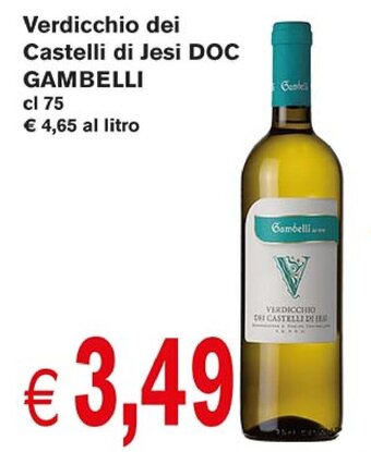 Supermercato Coal Verdicchio dei Castelli di Jesi DOC Gambelli cl 75 offerta