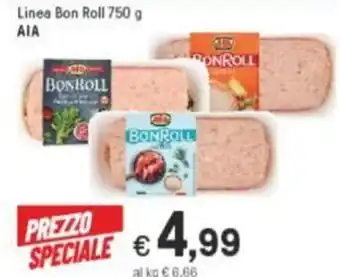 Iper La Grande Aia Linea Bon Roll 750 g offerta
