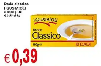 Supermercato Coal I Gustaioli Dado Classico x 10 pz g 110 offerta