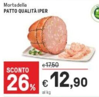 Iper La Grande Mortadella Patto Qualità Iper offerta
