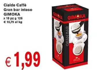 Supermercato Coal Gimoka Cialde Caffè Gran Bar Inteso x 18 pz g 126 offerta