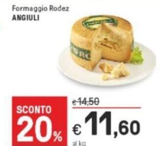 Iper La Grande Formaggio Rodez Angiuli offerta