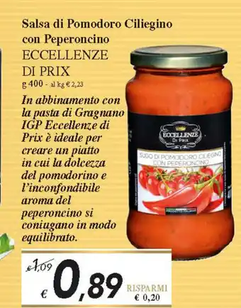 Prix Quality Eccellenze Di Prix Salsa di Pomodoro Ciliegino con Peperoncino 400g offerta