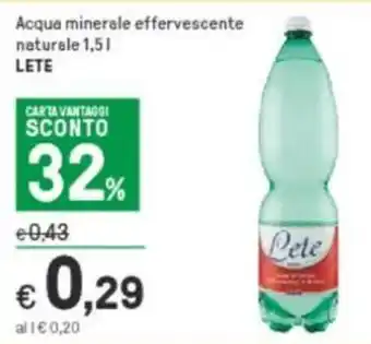 Iper La Grande Lete Acqua minerale effervescente naturale 1,5 L offerta