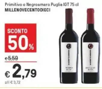 Iper La Grande Millenovecentodieci Primitivo o Negroamaro Puglia IGT 75 cl offerta