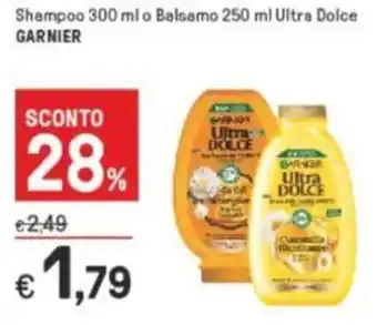 Iper La Grande Garnier Shampoo 300 ml o Balsamo 250 ml Ultra Dolce offerta