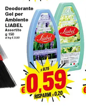 Prix Quality Liabel Deodorante Gel per Ambiente 150g offerta
