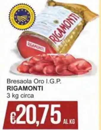 Rigamonti Bresaola Oro I.G.P 3 kg