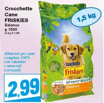 Prix Quality Friskies Crocchette Cane Balance 1500g offerta
