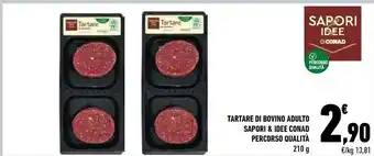 Conad Conad Sapori & Idee Tartare Di Bovino Adulto Percorso Qualità offerta