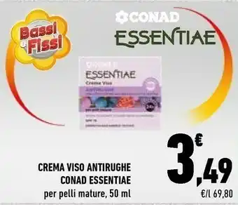 Conad Conad Essentiae Crema Viso Antirughe offerta