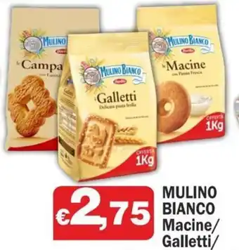Primo Prezzo Mulino Bianco Macine Galletti/Campagnole kg.1 offerta