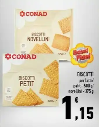 Conad City Novellini Conad - Biscotti Petit 500 G(ml) offerta