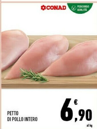 Conad City Petto Di Pollo Intero offerta