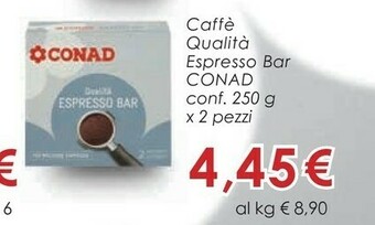 Conad Conad - Qualità Espresso Bar 250 G(ml) offerta