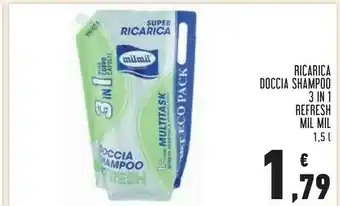 Conad Milmil Ricarica Doccia Shampoo 3 In 1 Refresh offerta