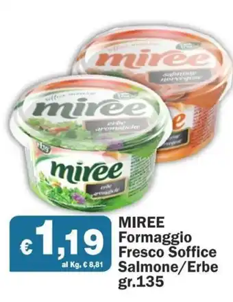 Primo Prezzo Miree Formaggio Fresco Soffice Salmone/Erbe gr.135 offerta