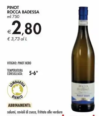 Bennet Pinot rocca badessa offerta