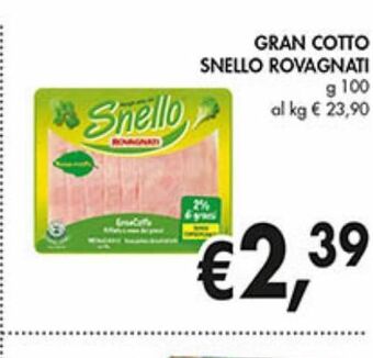 Supermercato Coal Prosciutto cotto snello rovagnati offerta