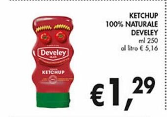 Supermercato Coal Ketchup 100% naturale develey offerta