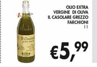 Supermercato Coal Olio extra vergine di oliva il casolare grezzo farchioni offerta