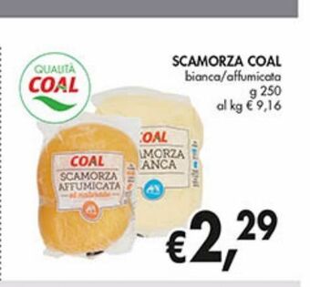 Supermercato Coal Scamorza coal offerta