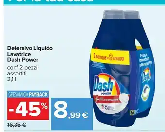 Carrefour Iper Detersivo liquido lavatrice dash power offerta