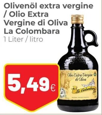 Coop La Colombara Olivenöl extra vergine / Olio Extra Vergine di Oliva 1 Liter / litro offerta
