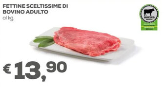 Pan Fettine Sceltissime di Bovino Adulto offerta