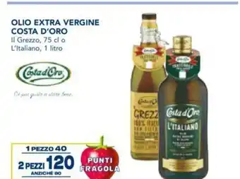 Olio Extra Vergine Costa D'Oro 1L Grezzo, 75 cl o L'italiano, 1 litro 2 pezzi