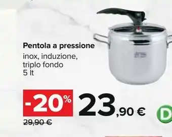 Carrefour Iper Pentola a pressione offerta