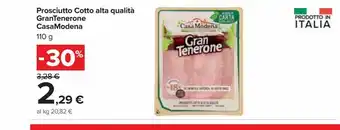 Carrefour Market Prosciutto cotto alta qualità grantenerone casa modena 110g offerta