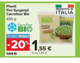 Carrefour Market Piselli fini surgelati carrefour bio 450g offerta