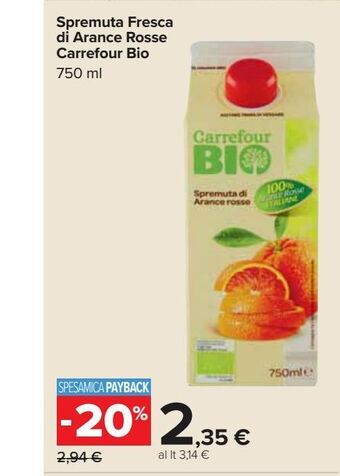 Carrefour Market Spremuta fresca di arance rosse carrefour bio 750 ml offerta