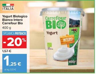 Carrefour Market Yogurt biologico bianco intero carrefour bio 400 g offerta